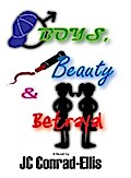 Boys, Beauty and Betrayal