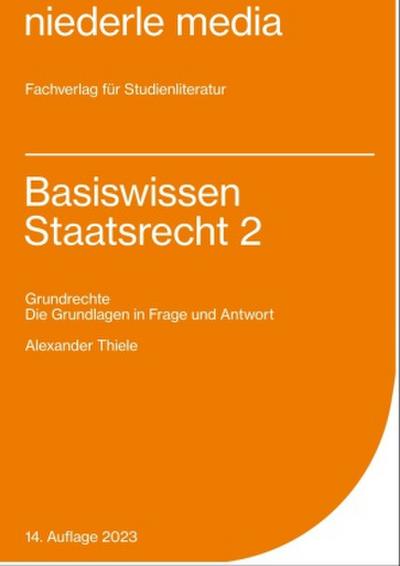 Basiswissen Staatsrecht 2 - 2023. Bd.2