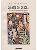Di cotte e di crude