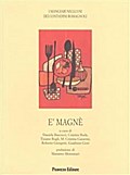 E’ magnè