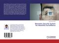 Biometric Security System for Watchlist Surveillance