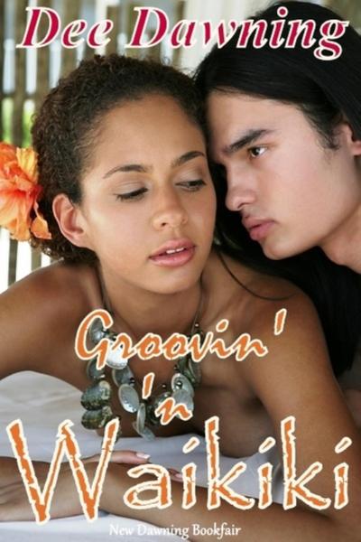 Groovin’ ’n Waikiki (Love is Everything, #3)