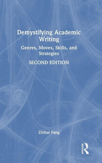Demystifying Academic Writing