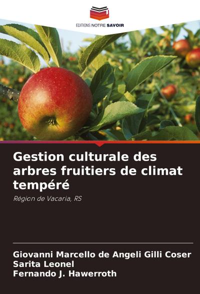 Gestion culturale des arbres fruitiers de climat tempéré