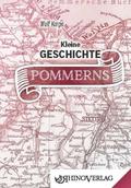Kleine Geschichte Pommerns