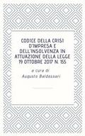 Codice della crisi d’impresa e dell’insolvenza in attuazione della legge 19 ottobre 2017 n. 155