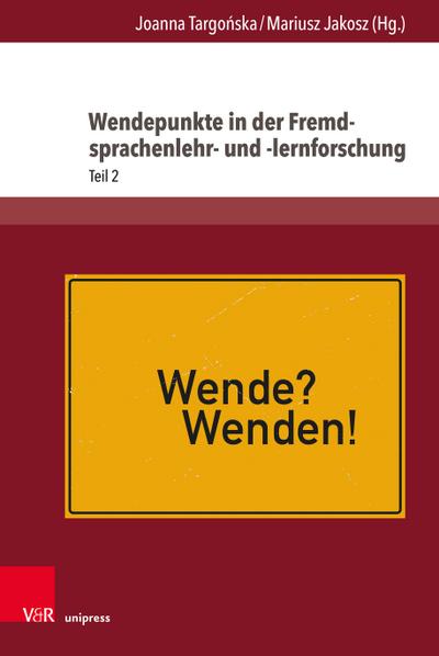 Wendepunkte in der Fremdsprachenlehr- und -lernforschung