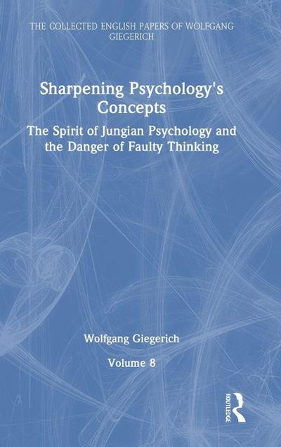 Sharpening Psychology’s Concepts