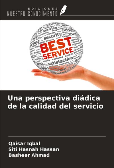 Una perspectiva diádica de la calidad del servicio