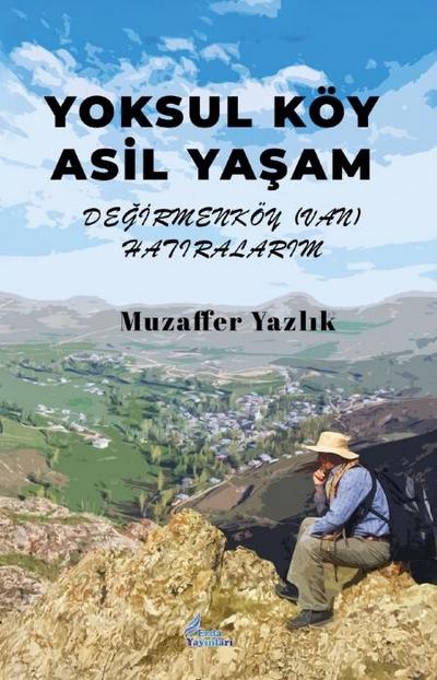 Yoksul Köy Asil Yasam