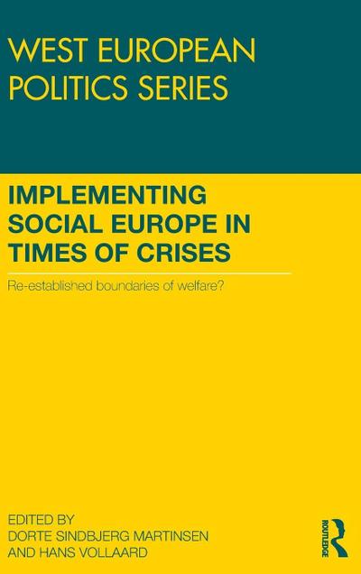 Implementing Social Europe in Times of Crises