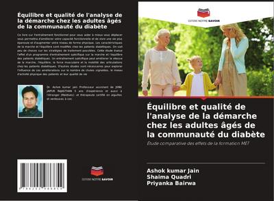 Équilibre et qualité de l’analyse de la démarche chez les adultes âgés de la communauté du diabète