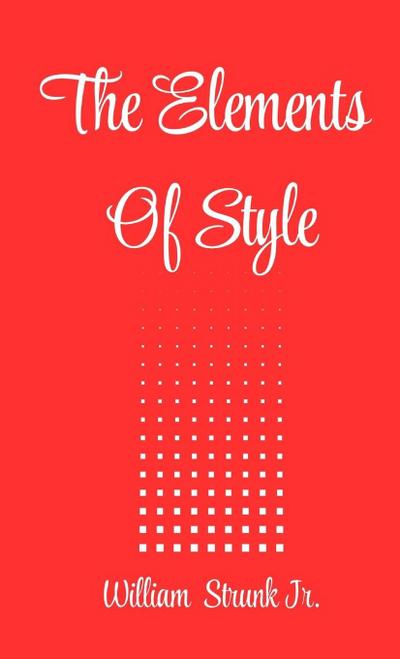 The elements of style