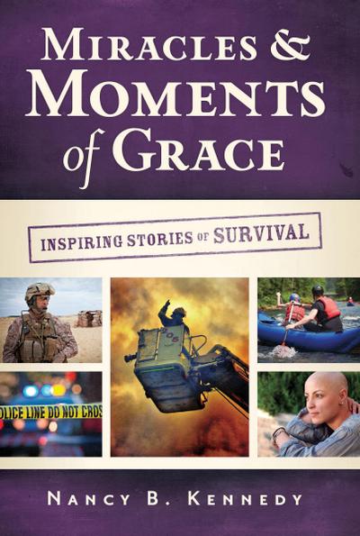 Miracles & Moments of Grace