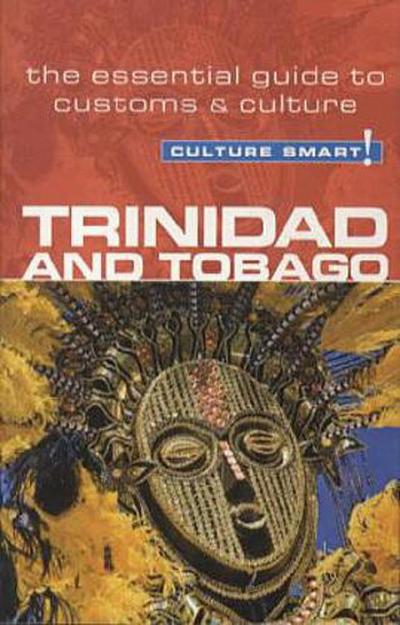 Trinidad & Tobago - Culture Smart!