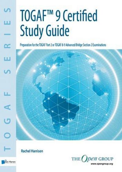 TOGAF&reg; 9 Certified Study Guide