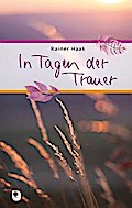 In Tagen der Trauer