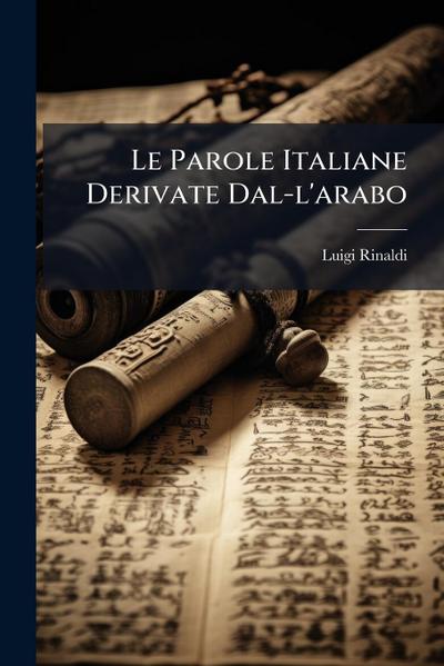 Le Parole Italiane Derivate Dal-l’arabo