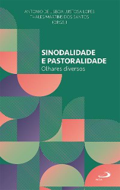 Sinodalidade e Pastoralidade