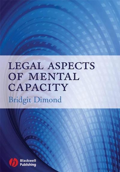 Legal Aspects of Mental Capacity