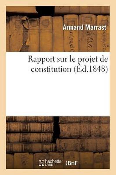 Rapport Sur Le Projet de Constitution
