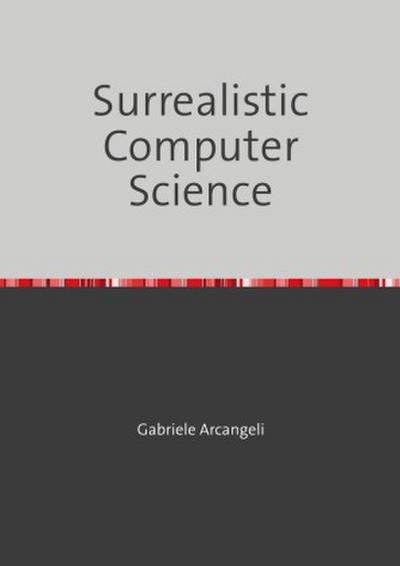 Surrealistic Computer Science