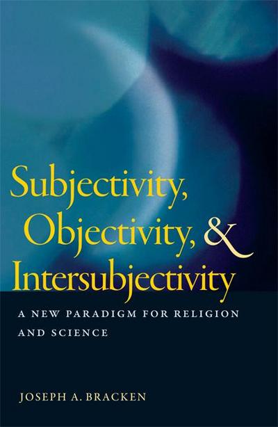Subjectivity, Objectivity, & Intersubjectivity