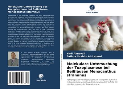 Molekulare Untersuchung der Toxoplasmose bei Beißläusen Menacanthus straminus