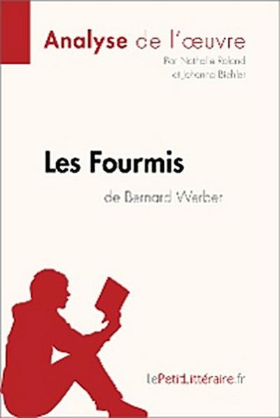 Les Fourmis de Bernard Werber (Analyse de l’oeuvre)