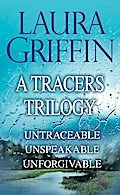 Laura Griffin - A Tracers Trilogy