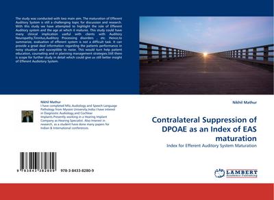 Contralateral Suppression of DPOAE as an Index of EAS maturation