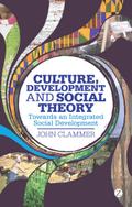 Culture, Development and Social Theory
