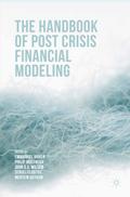The Handbook of Post Crisis Financial Modelling