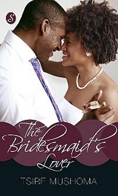 Bridesmaid’s Lover, The