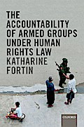 The Accountability of Armed Groups under Human Rights Law