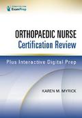 Orthopaedic Nurse Certification Review