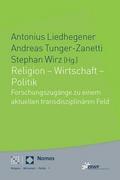 Religion, Wirtschaft, Politik