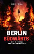 Berlin Südwärts