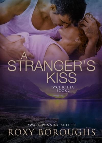 Stranger’s Kiss