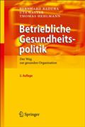 Betriebliche Gesundheitspolitik
