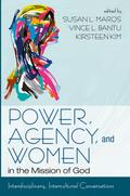 Power, Agency, and Women in the Mission of God