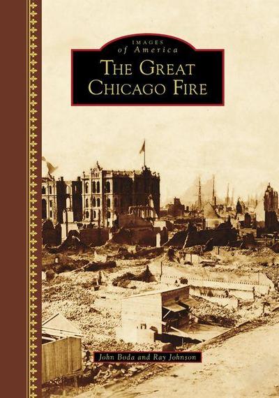 The Great Chicago Fire