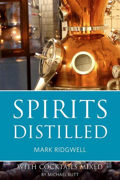 Spirits Distilled
