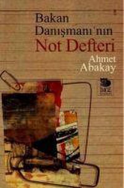 Bakan Danismaninin Not Defteri