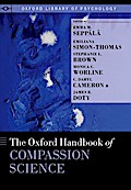 The Oxford Handbook of Compassion Science