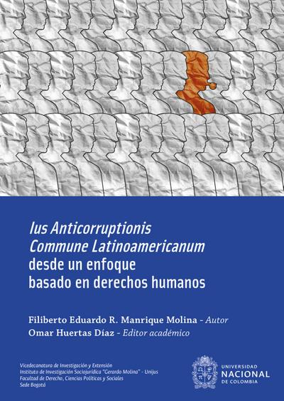 Ius Anticorruptionis Commune Latinoamericanum desde un enfoque basado en derechos humanos