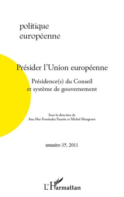 Présider l’Union européenne