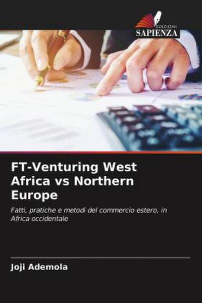 FT-Venturing West Africa vs Northern Europe