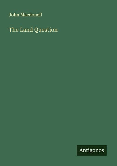 The Land Question