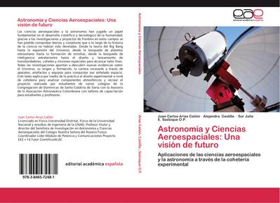 Astronomía y Ciencias Aeroespaciales: Una visión de futuro